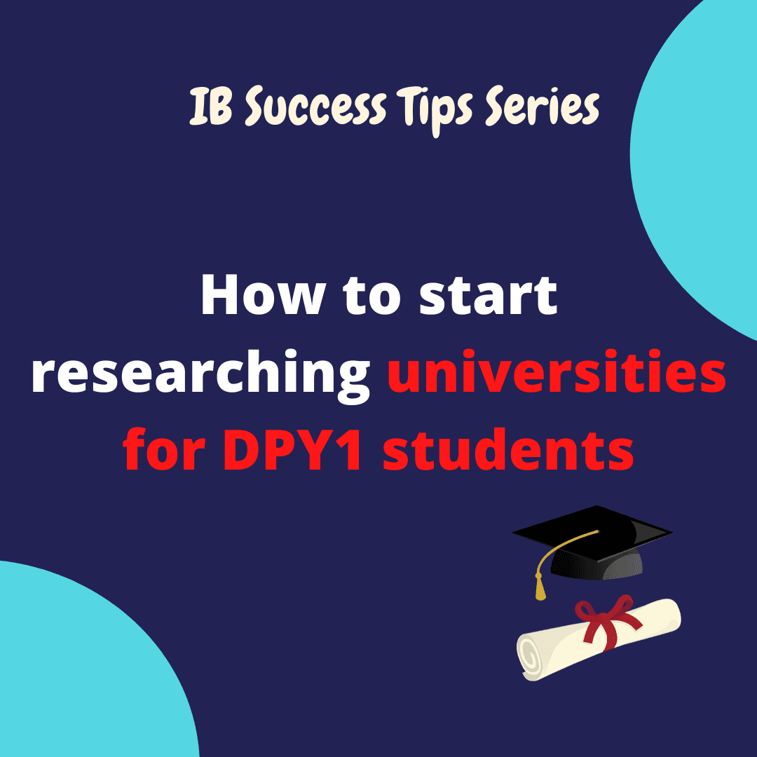 How to start researching universities for DPY1 students