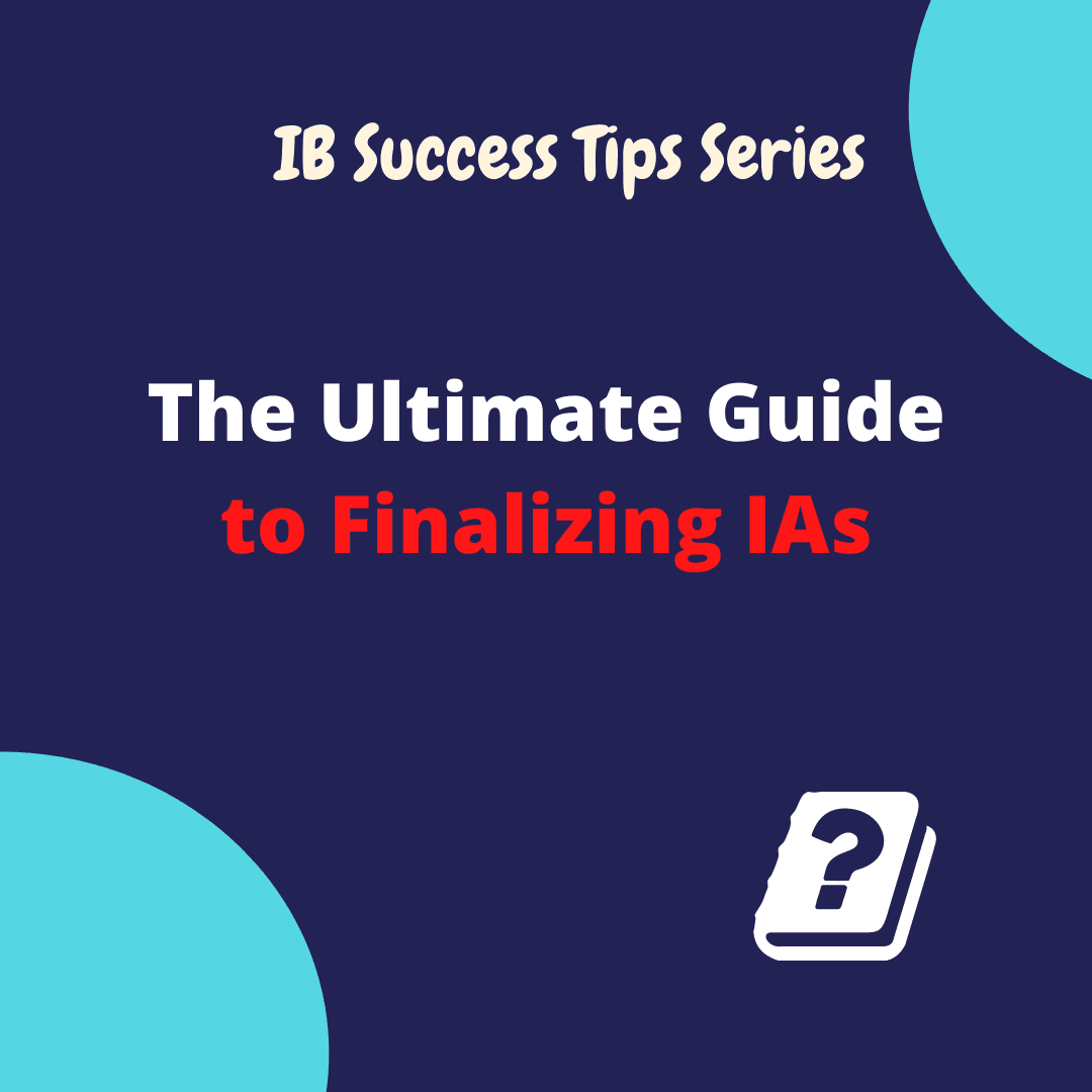 The Ultimate Guide to Finalizing IAS